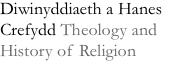 Diwinyddiaeth/Theology